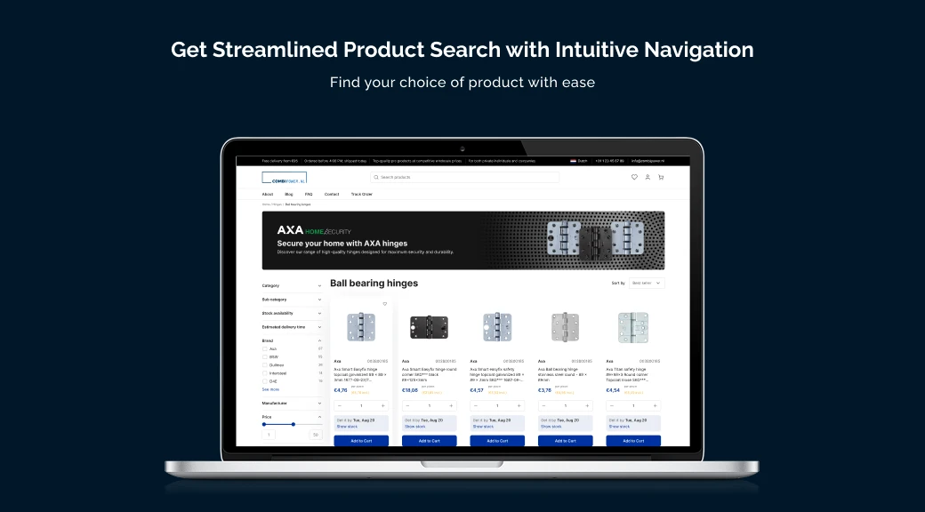 Get streamlined product search with intuitive Navigation